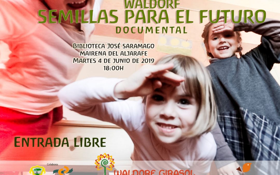 Presentación Documental “Waldorf: Semillas para el futuro”