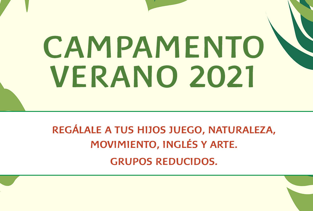 Campamento de VERANO 2021