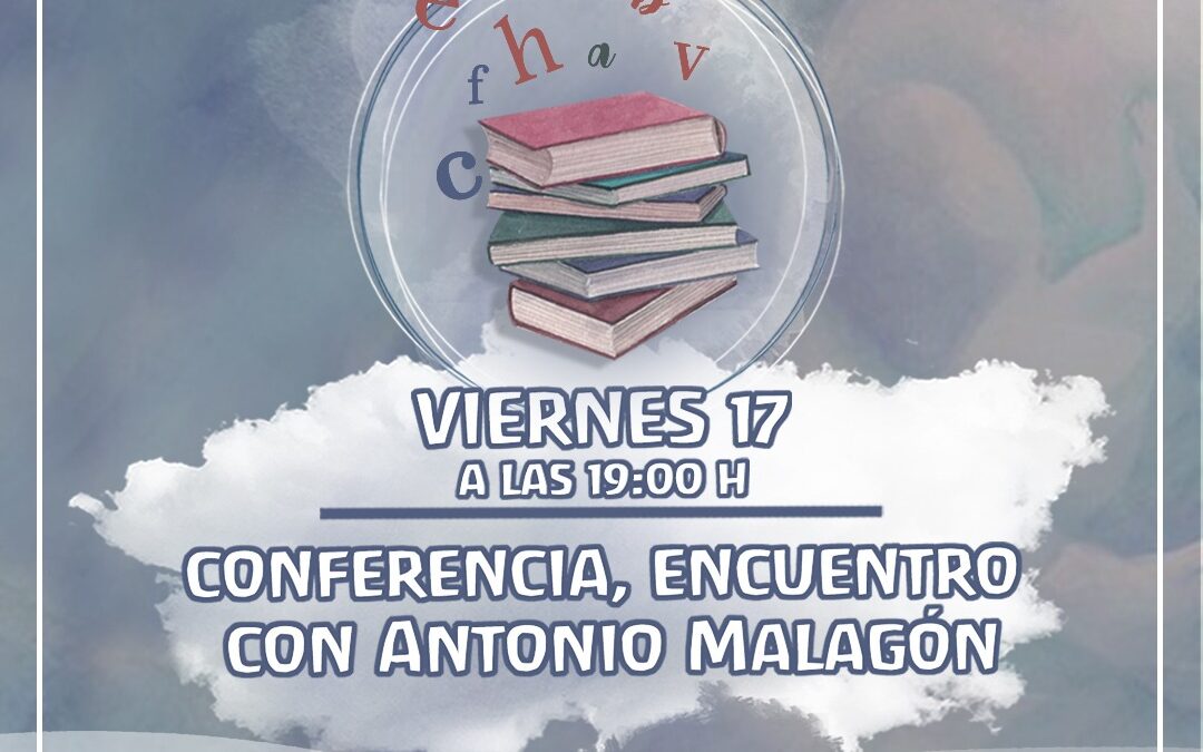 Conferencia-encuentro con Antonio Malagón