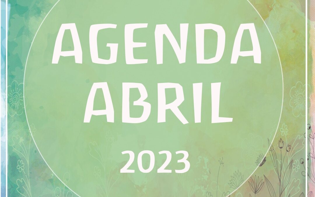 Agenda Abril 2023